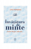 &Icirc;nvățătura de minte. Eseuri despre educație - Liviu Papadima, ART