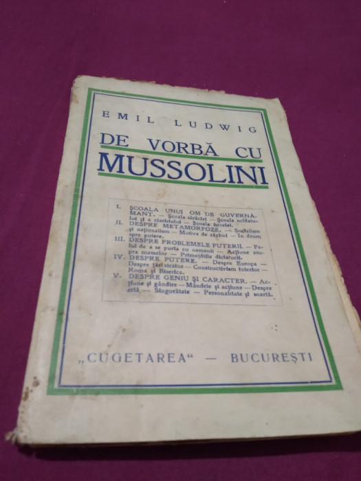 EMIL LUDWIG -DE VORBA CU MUSSOLINI CUGETAREA 1932