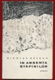 Nicolae Breban, "In absenta stapanilor" - 1966