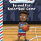 Bo and the Basketball Game