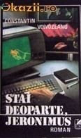 Stai deoparte , Jeronimus Constantin Voivozeanu foto