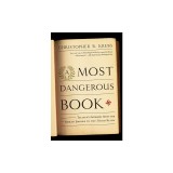 A Most Dangerous Book: Tacitus's Germania from the Roman Empire to the Third Reich