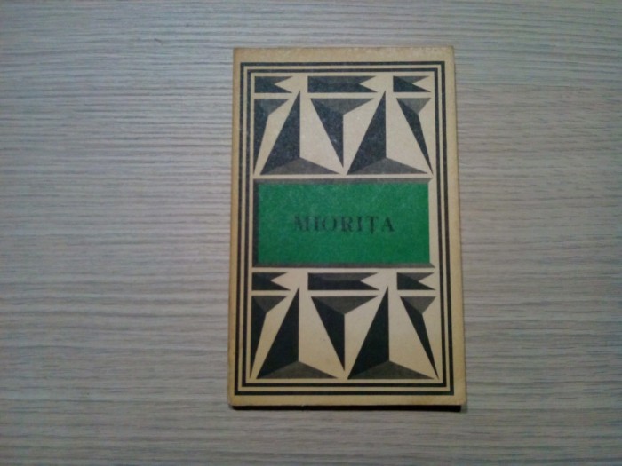 MIORITA (texte poetice alese) - Adrian Fochi (antologie) - Minerva, 1980, 216 p.