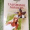 TALISMANUL NOROCOS Nicholas Sparks T