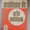 Probleme de arta militara Nr. 4 / 1972