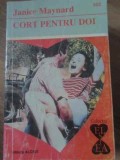 Cort pentru doi - Janice Maynard - Roman de dragoste, Editura ALCRIS, 1997, 160 pagini