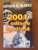 2001: O Odisee Spațială - Arthur C. Clarke, Roman SF, Multistar, 246 Pagini