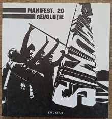 Manifest. 20. Revolutie// album poezie