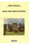 Much ado about nothing - Engleza - William Shakespeare