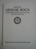 MARE INDRUMATOR DE SUFLETE DIN SECOLUL XX - PARINTELE ARSENIE BOCA