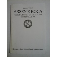 MARE INDRUMATOR DE SUFLETE DIN SECOLUL XX - PARINTELE ARSENIE BOCA