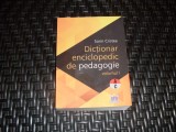 Dictionar Enciclopedic Pedagogie Vol. 1, Sorin Cristea, Editura Didactica, Limba Romana
