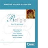 Religie - Cultul Ortodox. Manual pentru clasa a XI-a