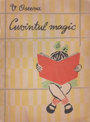V. Oseeva - Cuvantul magic foto