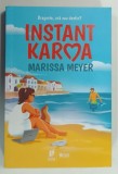 INSTANT KARMA de MERISSA MEYER , 2023