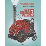 Ma is tanultam valamit 3. - St&ouml;ckert G&aacute;bor
