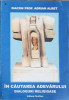 In Cautarea Adevarului. Dialoguri Religioase - Adrian Albet, 2005, Panfilius, Crestinism, Carte Religioasa