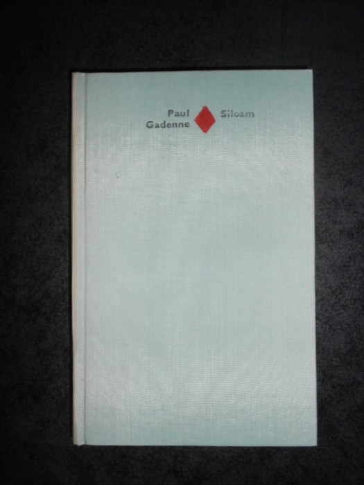 PAUL GADENNE - SILOAM (1981, Editie cartonata)