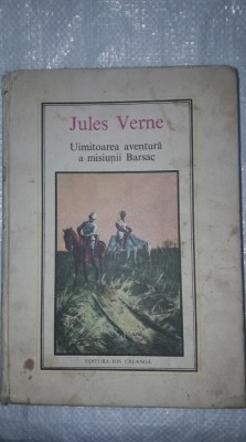 carte veche de colectie,JULES VERNE,Uimitoarea aventura a misiunii barsac,1976 foto