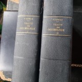 Georges Dumas - Traite de Psychologie - Vol 1 si 2