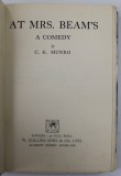 AT MRS . BEAM &#039;S , A COMEDY by C.K. MUNRO , 1925