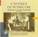 CD Gheorghe Dinică, Ștefan Iordache - C&acirc;ntece De Petrecere, original