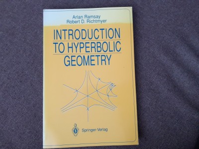 Introduction to hyperbolic geometry Arlan Ramsay, Robert D. Richtmyer foto
