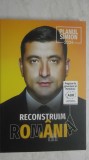 George Simion - Reconstruim Romania. Planul Simion 2024 (vezi detalii pentru livrare in tara)