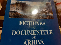 FICTIUNEA IN DOCUMENTELE DE ARHIVA - NATALIE ZEMON DAVIS, NEMIRA, 2003, 269 P foto