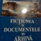 FICTIUNEA IN DOCUMENTELE DE ARHIVA - NATALIE ZEMON DAVIS, NEMIRA, 2003, 269 P