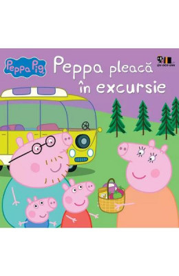 Peppa Pig: Peppa Pleaca In Excursie, Neville Astley, Mark Baker - Editura Art foto