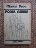 Marian Popa - Podul aerian