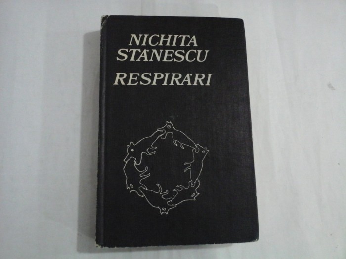 RESPIRARI - NICHITA STANESCU