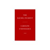 The Rachel Incident