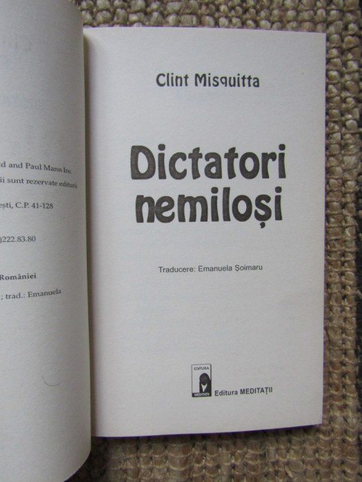 DICTATORI NEMILOSI de CLINT MISQUITTA , 2006
