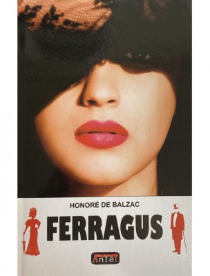 Feragus - Honore de Balzac foto