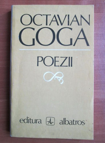 Octavian Goga - Poezii