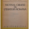 Gh. Ciompec - Motivul creatiei in literatura romana (editia 1979)