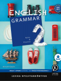 English Grammar 2 - Rules and Practice - let&ouml;lthető hanganyaggal - N&eacute;meth Katalin