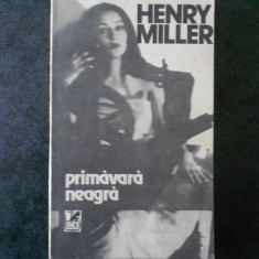 HENRY MILLER - PROMAVARA NEAGRA