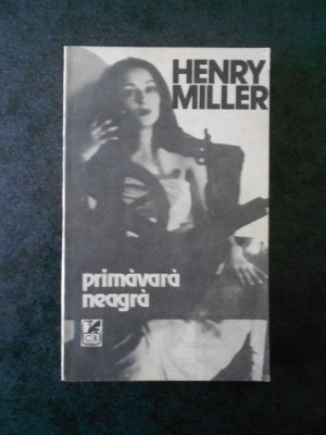 HENRY MILLER - PROMAVARA NEAGRA foto