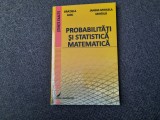 PROBABILITATI SI STATISTICA MATEMATICA JANINA MIHAELA MIHAILA