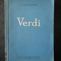 LIUBOV SOLOVTOVA - GIUSEPPE VERDI. VIATA SI OPERA (1961)