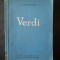 LIUBOV SOLOVTOVA - GIUSEPPE VERDI. VIATA SI OPERA (1961)