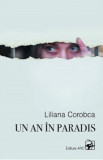 Un an in paradis - Liliana Corobca, 2022