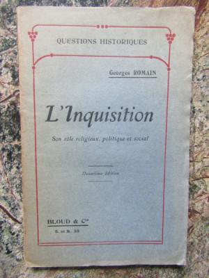 GEORGES ROMAIN- L INQUISITION SON ROLE RELIGIEUX POLITIQUE ET SOCIAL foto