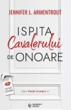 Ispita cavalerului de onoare. Seria Fratii Gamble Vol.1 - Jennifer L. Armentrout