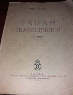 TARAM TRANSCENDENT CAMIL BALTAZAR POEME 1939 foto