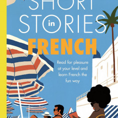 Short Stories in French for Intermediate Learners | Olly Richards