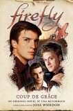 Firefly - Coup de Gr